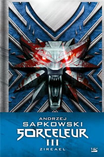 The witcher (le sorceleur) Tome 3 : Zireael - édition collector