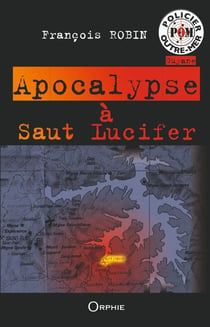 Apocalypse à Saut Lucifer
