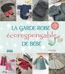 La garde-robe éco-responsable pour bébé