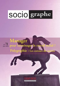 LE SOCIOGRAPHE n.70 : manager le travail social !