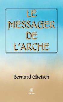 Le messager de l'Arche