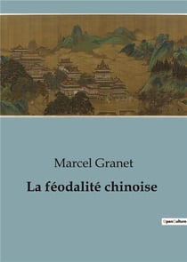 La féodalité chinoise