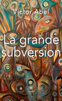 La grande subversion