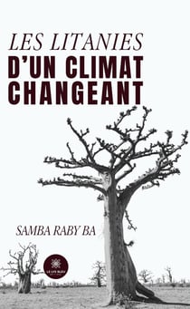 Les litanies d'un climat changeant