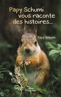 Papy Schumi vous raconte des histoires...