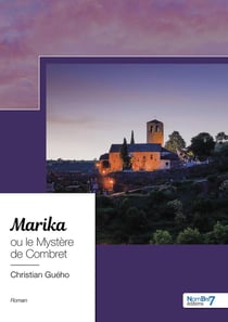 Marika ou le Mystère de Combret
