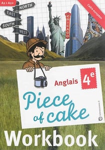 Piece of cake - anglais - 4ème - a2/a2+ - workbook