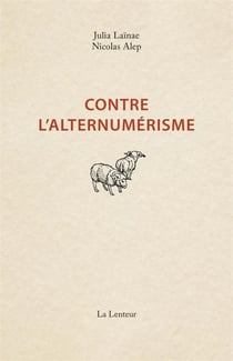 Contre l'alternumérisme : pourquoi nous ne vous proposerons pas d'écogestes numériques ni de solutions pour une démocratie numérique