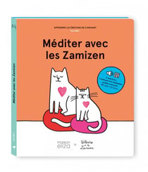 Méditer avec les Zamizen