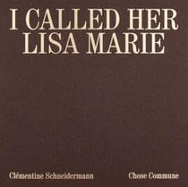 I called her lisa marie
