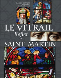 Le vitrail, reflet de Saint-Martin