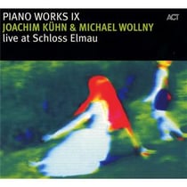 Oeuvres pour piano /vol.9 : live at Schloss Elmau