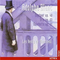 Blanc : Septuor op. 40, Trio op. 23, Quintette op. 37