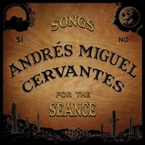 Songs For The Seance