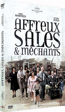 Affreux, sales et méchants