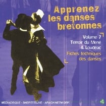 Apprenez les danses bretonnes /vol.7 : terroir du mené & loudéac