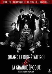 Quand le rire était roi + La grande époque