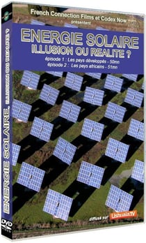 Energie solaire : Illusion ou réalité ?