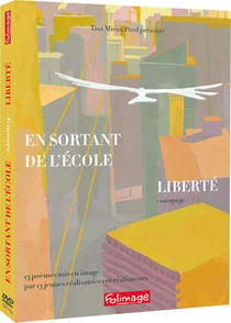 En sortant de l'école - Liberté