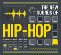The new sounds of hip hop