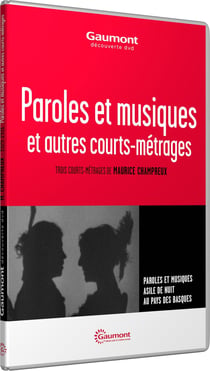 Paroles et musique et autres courts métrages