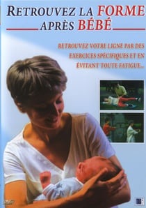 Retrouvez la forme après bébé