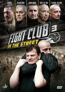 Fight Club in the Street - Vol. 3