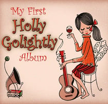 My First Holly Golightly Album
