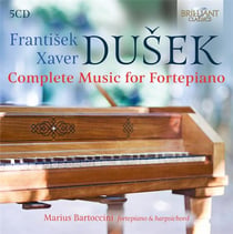 Frantisek Xaver Dusek : Intégrale de l'oeuvre pour pianoforte