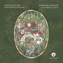 Revolting rhymes and marvellous music