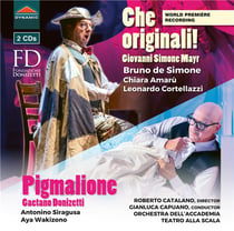 Mayr : che originali - Donizetti : pigmalione