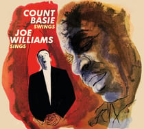 Count Basie swings, Joe Williams sings