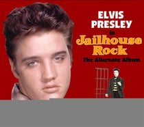Jailhouse rock (The alternate album)