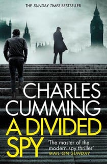 A DIVIDED SPY - THOMAS KELL SPY THRILLER BOOK 3