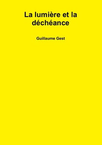 La lumière et la déchéance