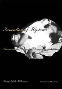 Georges didi-huberman invention of hysteria