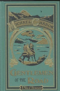 Gentlemen of the road