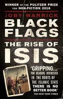 Black Flags : The Rise of ISIS