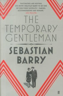 The temporary gentleman
