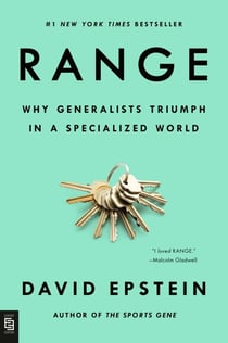 Range - why generalists triumph in a specialized world