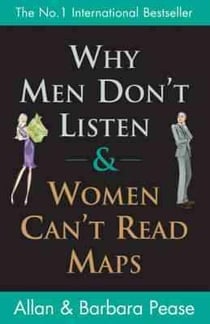 Why men don''t listen and women can''t read maps