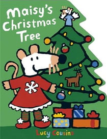 Maisy's Christmas Tree (Boardbook) /anglais