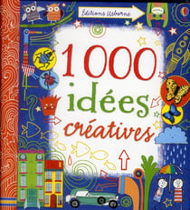 1000 idées créatives