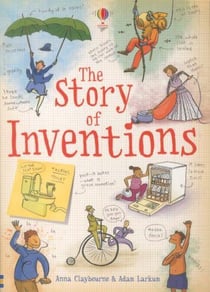 THE STORY OF INVENTIONS