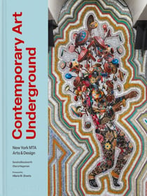 Contemporary art underground : New York MTA arts & design