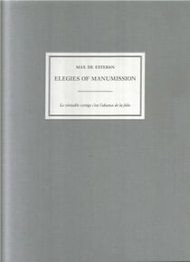 Max de esteban elegies of manumission