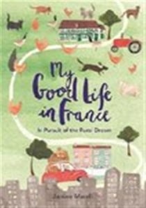 My good life in france