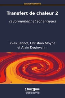 Transfert de chaleur 2 : rayonnement et échangeurs