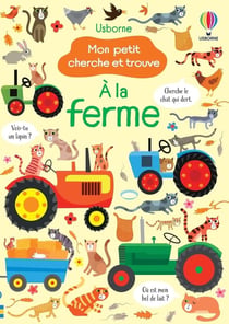Mon petit cherche et trouve : à la ferme