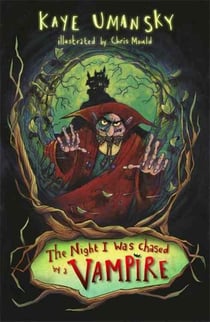 The night i was chased by a vampire, and other stories